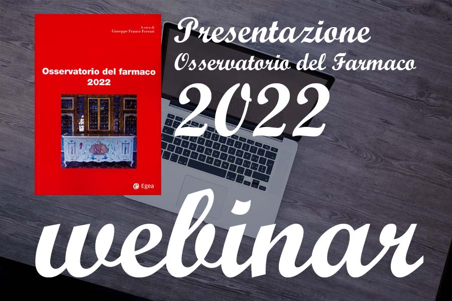 Webinar - Presentazione Osservatorio del Farmaco 2022